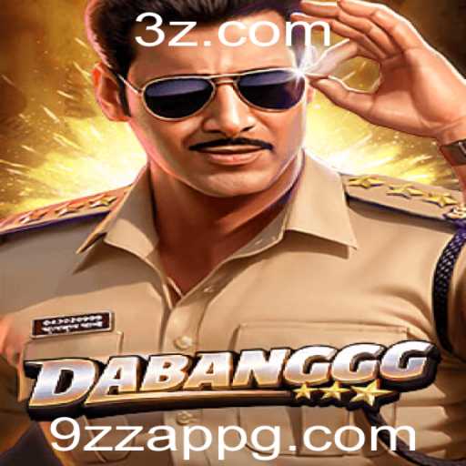 DABANGGG: Um Mergulho no Universo do Jogo e a Relevância do 9zz App