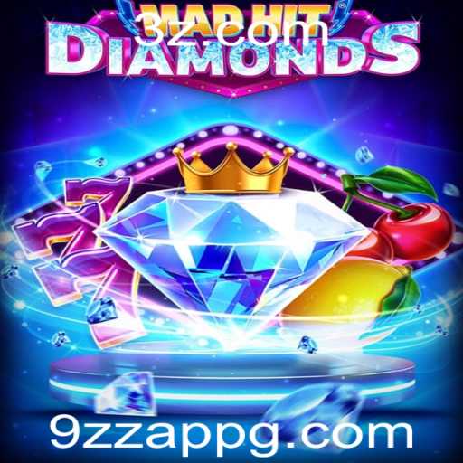 MadHitDiamonds: Descubra o Fascinante Mundo do Jogo 9zz App